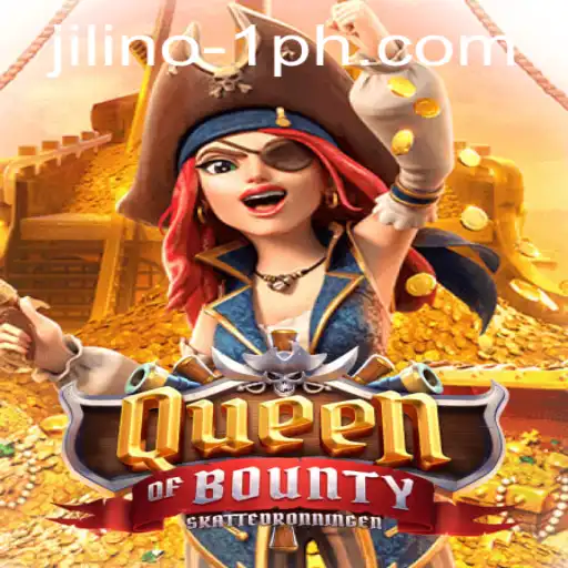 Queen of Bounty: Exploring the High Seas Adventure of JILINO.1