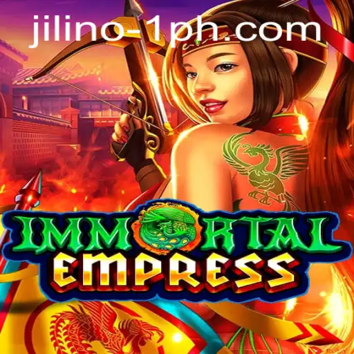 ImmortalEmpress: An Epic Journey Through JILINO.1
